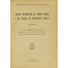 Lavori preparatori del Codice penale e del Codice di procedura penale