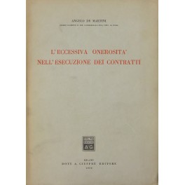 L'eccessiva onerosità nell'esecuzione dei contratti