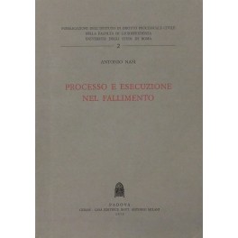 Processo e esecuzione nel fallimento