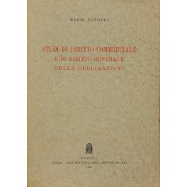 Studi di diritto commerciale e di diritto generale delle obbligazioni