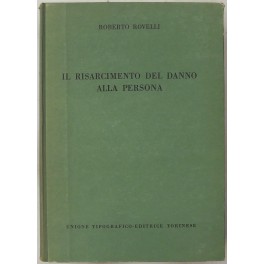 Il risarcimento del danno alla persona