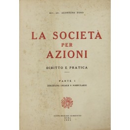 La società per azioni. Diritto e pratica