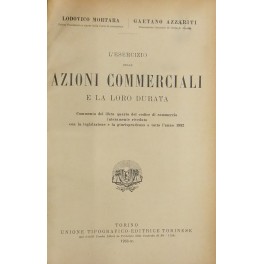 Dell'esercizio delle azioni commerciali della loro durata