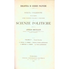 Trattato di diritto parlamentare (Poudra e Pierre). La tattica parlamentare (Bentham e Dumont)