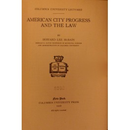 American city progress and the law