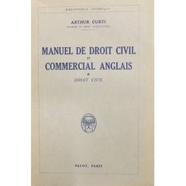 Manuel de droit civil et commercial anglais