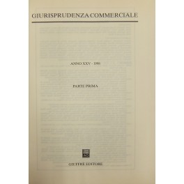 Giurisprudenza Commerciale. Società e fallimento. Anno XXV - 1998