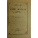 Opuscoli di diritto criminale. Voll. I-III - Opusc