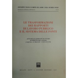 Le trasformazioni dei rapporti di lavoro pubblico