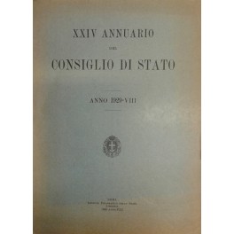 XXIV annuario del Consiglio di Stato. Anno 1929-VIII