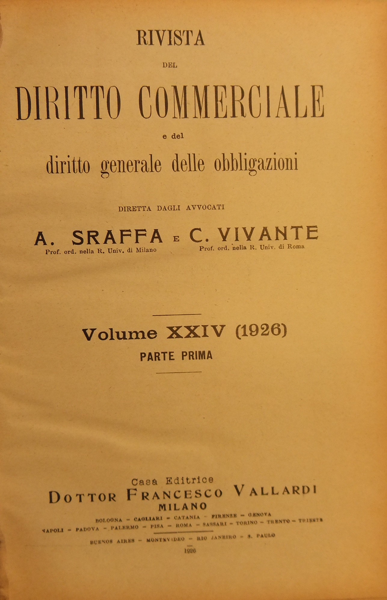 Rivista del Diritto Commerciale e del diritto generale delle obbligazioni.  Diretta da A. Sraffa e C. Vivante. Vol. XXIV - 1926