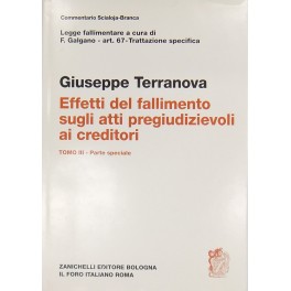 Effetti del fallimento sugli atti pregiudizievoli ai creditori. Art. 67.