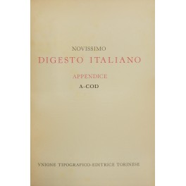 Novissimo Digesto Italiano. Diretto da Antonio Azara e Ernesto Eula. Appendice A-COD