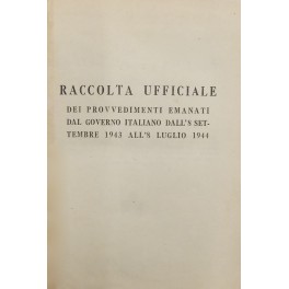 Raccolta ufficiale dei provvedimenti emanati dal Governo Italiano