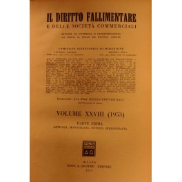 Il Diritto Fallimentare e delle società commerciali.