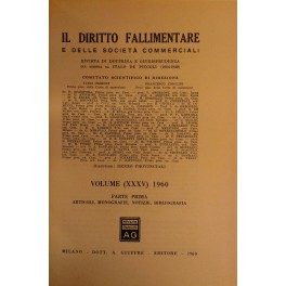 Il Diritto Fallimentare e delle società commerciali.