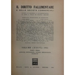 Il Diritto Fallimentare e delle società commerciali.