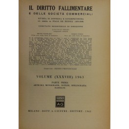 Il Diritto Fallimentare e delle società commerciali.