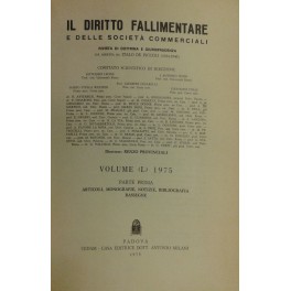 Il Diritto Fallimentare e delle società commerciali.