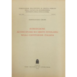 Introduzione ad uno studio sui diritti inviolabili nella Costituzione italiana