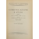 Comunicazioni e studi. Direttori Roberto Ago Mario