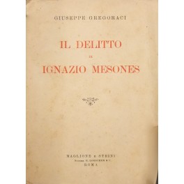 Il delitto di Ignazio Mesones