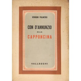 Con D'Annunzio alla Capponcina