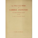 La vita e le opere di Gabriele D'Annunzio 