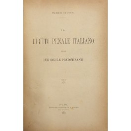 Il diritto penale italiano nelle due scuole predominanti