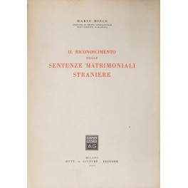 Il riconoscimento delle sentenze matrimoniali straniere