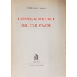 L'immunità giurisdizionale degli Stati stranieri