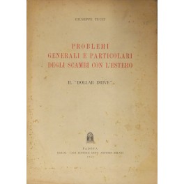 Problemi generali e particolari degli scambi con l'estero