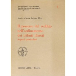 Il possesso del reddito nell'ordinamento dei tributi diretti.