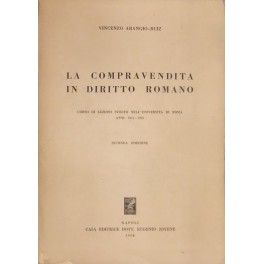 La compravendita in diritto romano. 