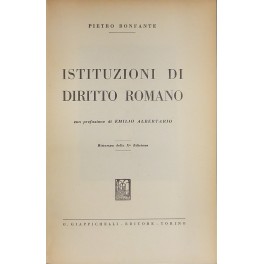 Istituzioni di diritto romano. Con prefazione di Emilio Albertario