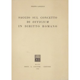 Saggio sul concetto di officium in diritto romano