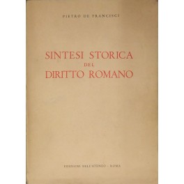 Sintesi storica del Diritto Romano