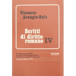 Scritti di diritto romano. Vol. IV