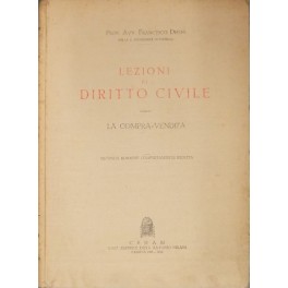 Lezioni di diritto civile. La compra-vendita