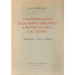 L'amministrazione della marina mercantile e dei porti