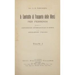 Il contratto di trasporto delle merci per ferrovie