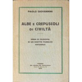 Albe e crepuscoli di civiltà