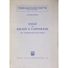 Saggi su Kelsen e Capograssi. 