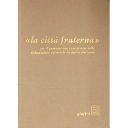 La città fraterna. 