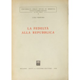 La fedeltà alla Repubblica