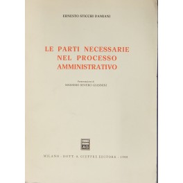 Le parti necessarie nel processo amministrativo