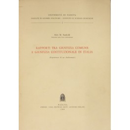 Rapporti tra giustizia comune e giustizia costituzionale in Italia