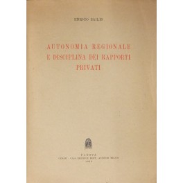 Autonomia regionale e disciplina dei rapporti privati