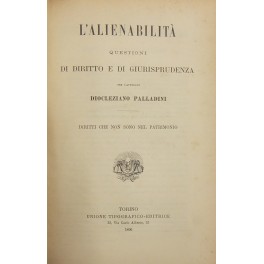 L'alienabilità questioni di diritto e di giurisprudenza