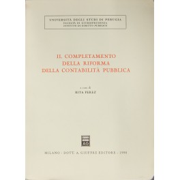 Il completamento della riforma della contabilità pubblica